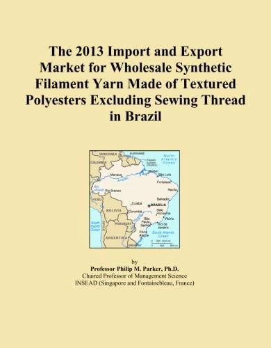 The 2013 Import and Export Market for Wholesale Synthetic Filament Yarn Made of Textured Polyesters Excluding Sewing Thread in Brazil