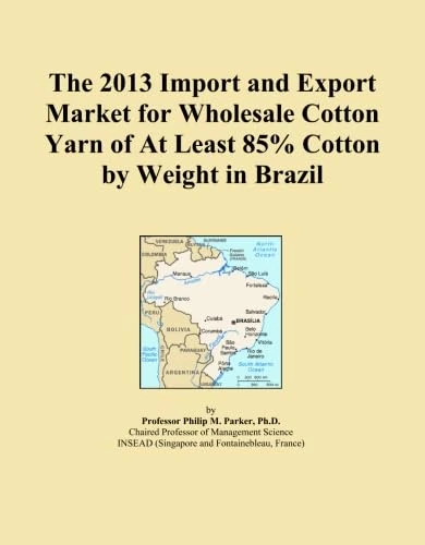 The 2013 Import and Export Market for Wholesale Cotton Yarn of At Least 85% Cotton by Weight in Brazil