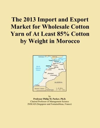 2013 Morocco Cotton Yarn Import Export Market Report