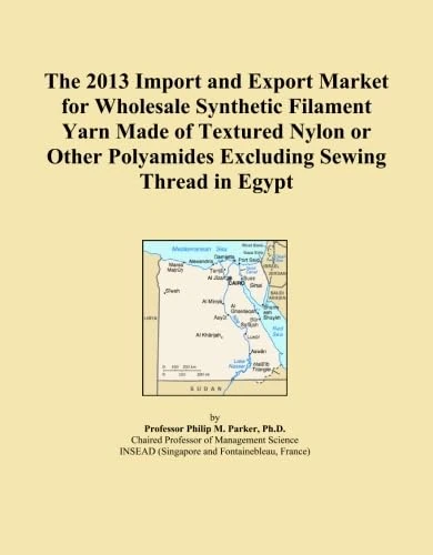 The 2013 Import and Export Market for Wholesale Synthetic Filament Yarn Made of Textured Nylon or Other Polyamides Excluding Sewing Thread in Egypt
