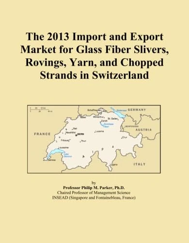 The 2013 Import and Export Market for Glass Fiber Slivers, Rovings, Yarn, and Chopped Strands in Switzerland