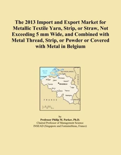 The 2013 Import and Export Market for Metallic Textile Yarn, Strip, or Straw, Not Exceeding 5 mm Wide, and Combined with Metal Thread, Strip, or Powder or Covered with Metal in Belgium