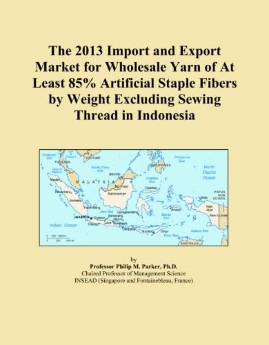 The 2013 Import and Export Market for Wholesale Yarn of At Least 85% Artificial Staple Fibers by Weight Excluding Sewing Thread in Indonesia