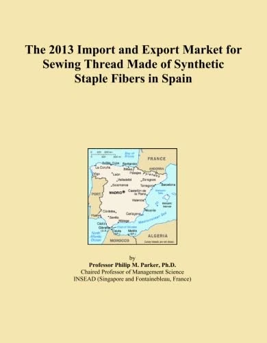The 2013 Import and Export Market for Sewing Thread Made of Synthetic Staple Fibers in Spain
