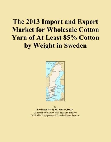 The 2013 Import and Export Market for Wholesale Cotton Yarn of At Least 85% Cotton by Weight in Sweden