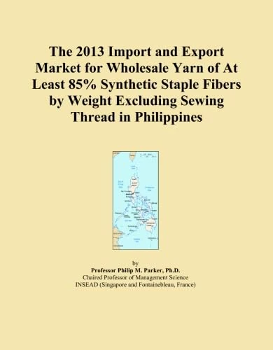The 2013 Import and Export Market for Wholesale Yarn of At Least 85% Synthetic Staple Fibers by Weight Excluding Sewing Thread in Philippines
