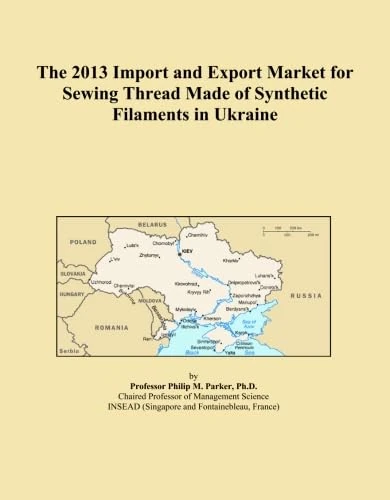 The 2013 Import and Export Market for Sewing Thread Made of Synthetic Filaments in Ukraine