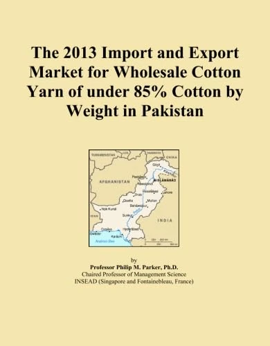 The 2013 Import and Export Market for Wholesale Cotton Yarn of under 85% Cotton by Weight in Pakistan