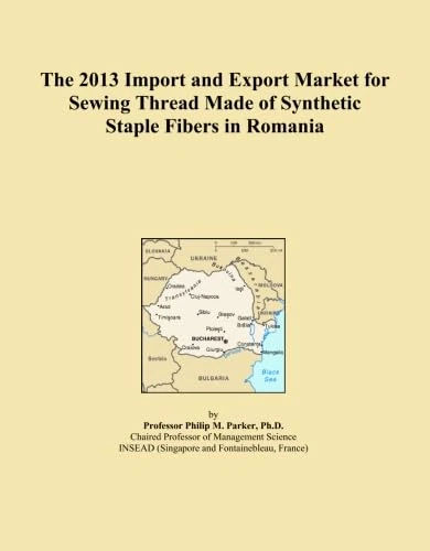 The 2013 Import and Export Market for Sewing Thread Made of Synthetic Staple Fibers in Romania