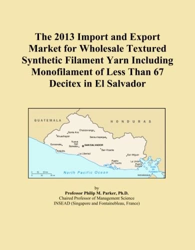 The 2013 Import and Export Market for Wholesale Textured Synthetic Filament Yarn Including Monofilament of Less Than 67 Decitex in El Salvador