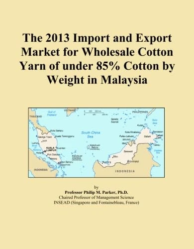 The 2013 Import and Export Market for Wholesale Cotton Yarn of under 85% Cotton by Weight in Malaysia