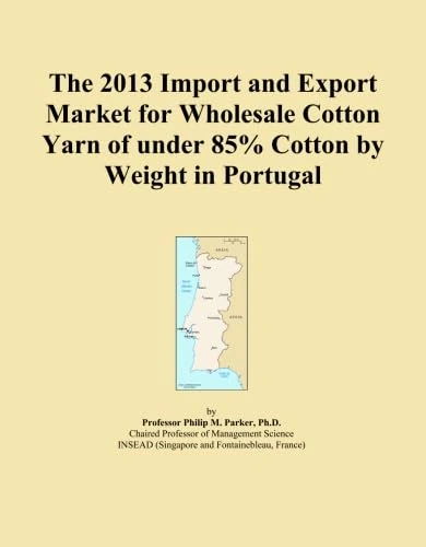 The 2013 Import and Export Market for Wholesale Cotton Yarn of under 85% Cotton by Weight in Portugal