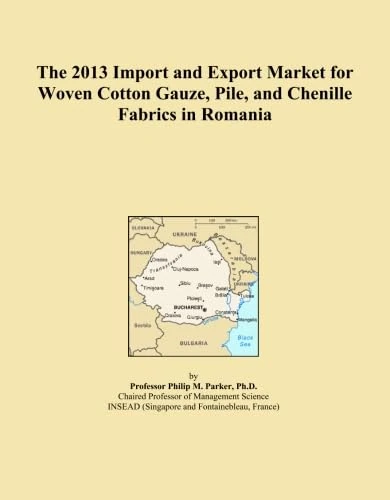 The 2013 Import and Export Market for Woven Cotton Gauze, Pile, and Chenille Fabrics in Romania