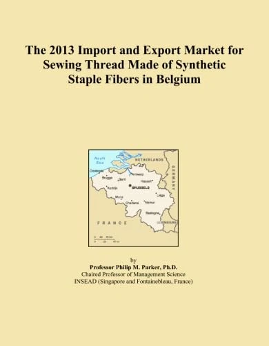 The 2013 Import and Export Market for Sewing Thread Made of Synthetic Staple Fibers in Belgium