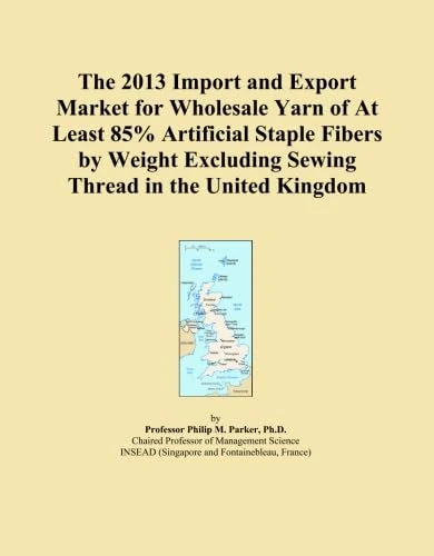 The 2013 Import and Export Market for Wholesale Yarn of At Least 85% Artificial Staple Fibers by Weight Excluding Sewing Thread in the United Kingdom