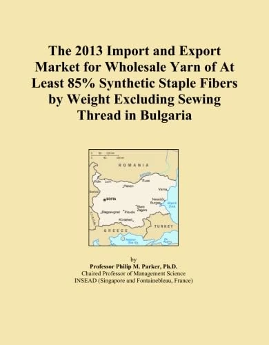 The 2013 Import and Export Market for Wholesale Yarn of At Least 85% Synthetic Staple Fibers by Weight Excluding Sewing Thread in Bulgaria