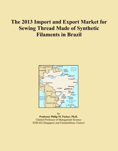 The 2013 Import and Export Market for Sewing Thread Made of Synthetic Filaments in Brazil