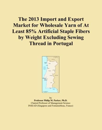 The 2013 Import and Export Market for Wholesale Yarn of At Least 85% Artificial Staple Fibers by Weight Excluding Sewing Thread in Portugal