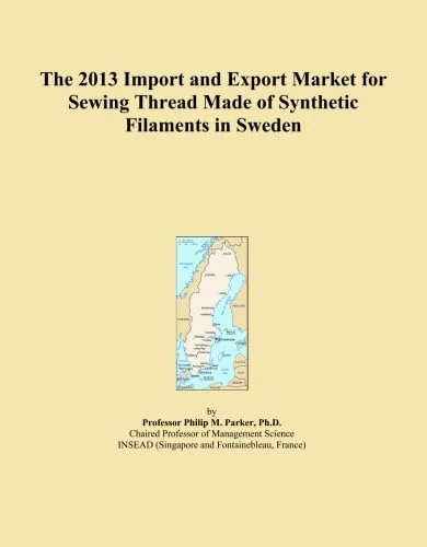 The 2013 Import and Export Market for Sewing Thread Made of Synthetic Filaments in Sweden