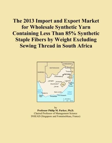 2013 South Africa Synthetic Yarn Import Export Market Report