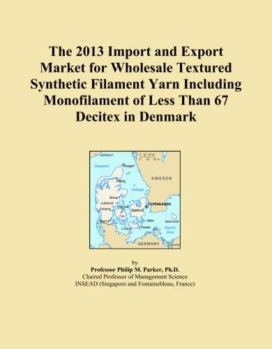 The 2013 Import and Export Market for Wholesale Textured Synthetic Filament Yarn Including Monofilament of Less Than 67 Decitex in Denmark