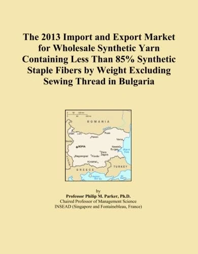 The 2013 Import and Export Market for Wholesale Synthetic Yarn Containing Less Than 85% Synthetic Staple Fibers by Weight Excluding Sewing Thread in Bulgaria