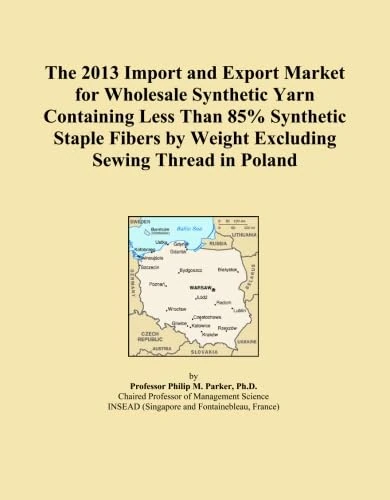 The 2013 Import and Export Market for Wholesale Synthetic Yarn Containing Less Than 85% Synthetic Staple Fibers by Weight Excluding Sewing Thread in Poland