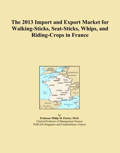 The 2013 Import and Export Market for Walking-Sticks, Seat-Sticks, Whips, and Riding-Crops in France