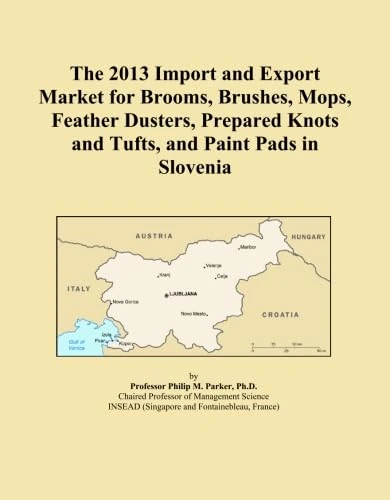 The 2013 Import and Export Market for Brooms, Brushes, Mops, Feather Dusters, Prepared Knots and Tufts, and Paint Pads in Slovenia