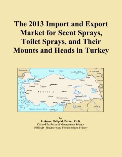The 2013 Import and Export Market for Scent Sprays, Toilet Sprays, and Their Mounts and Heads in Turkey