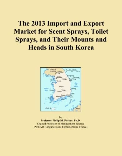 The 2013 Import and Export Market for Scent Sprays, Toilet Sprays, and Their Mounts and Heads in South Korea