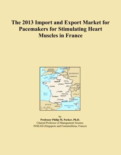 The 2013 Import and Export Market for Pacemakers for Stimulating Heart Muscles in France