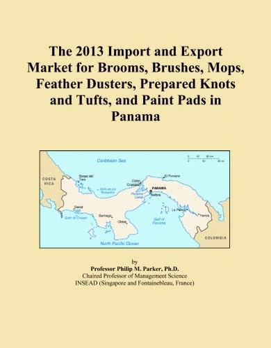 The 2013 Import and Export Market for Brooms, Brushes, Mops, Feather Dusters, Prepared Knots and Tufts, and Paint Pads in Panama