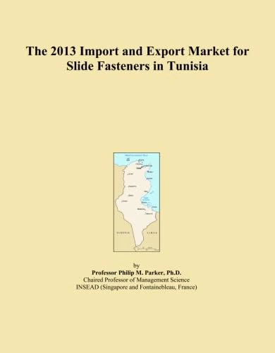The 2013 Import and Export Market for Slide Fasteners in Tunisia