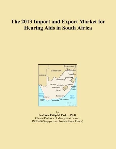 2013 Import Export Market Hearing Aids South Africa