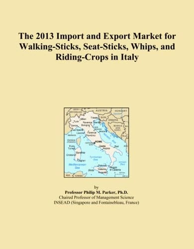 The 2013 Import and Export Market for Walking-Sticks, Seat-Sticks, Whips, and Riding-Crops in Italy