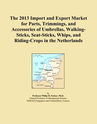 The 2013 Import and Export Market for Parts, Trimmings, and Accessories of Umbrellas, Walking-Sticks, Seat-Sticks, Whips, and Riding-Crops in the Netherlands