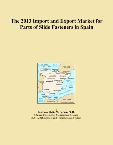 The 2013 Import and Export Market for Parts of Slide Fasteners in Spain