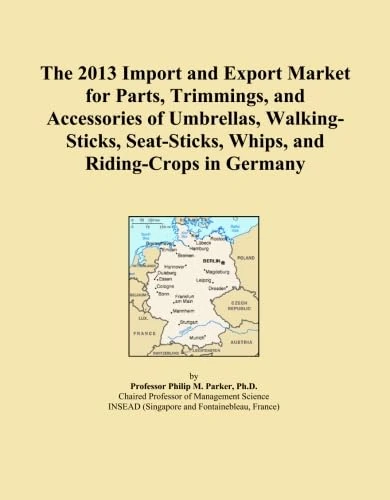 The 2013 Import and Export Market for Parts, Trimmings, and Accessories of Umbrellas, Walking-Sticks, Seat-Sticks, Whips, and Riding-Crops in Germany