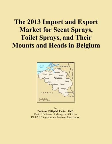 The 2013 Import and Export Market for Scent Sprays, Toilet Sprays, and Their Mounts and Heads in Belgium