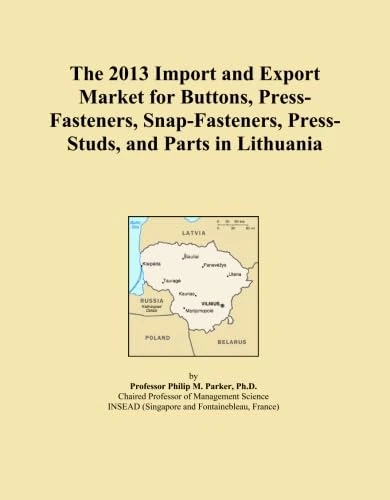 The 2013 Import and Export Market for Buttons, Press-Fasteners, Snap-Fasteners, Press-Studs, and Parts in Lithuania