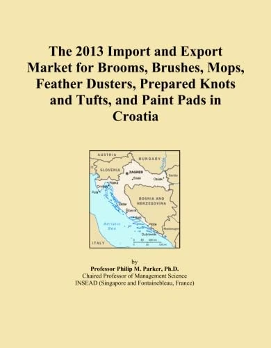 The 2013 Import and Export Market for Brooms, Brushes, Mops, Feather Dusters, Prepared Knots and Tufts, and Paint Pads in Croatia