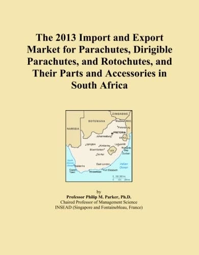 The 2013 Import and Export Market for Parachutes, Dirigible Parachutes, and Rotochutes, and Their Parts and Accessories in South Africa