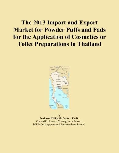 The 2013 Import and Export Market for Powder Puffs and Pads for the Application of Cosmetics or Toilet Preparations in Thailand