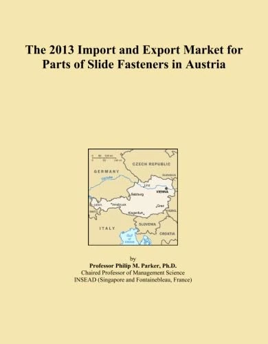 2013 Import Export Market Parts Slide Fasteners Austria