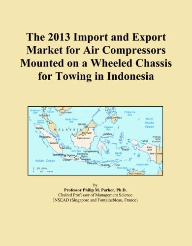 The 2013 Import and Export Market for Air Compressors Mounted on a Wheeled Chassis for Towing in Indonesia