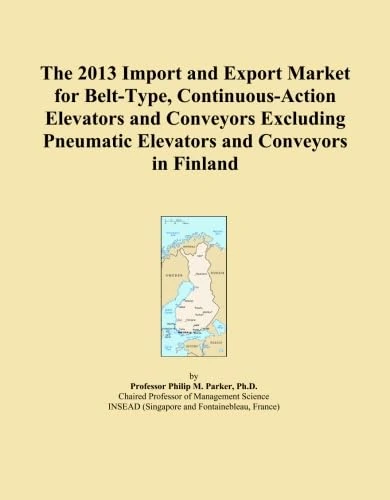 The 2013 Import and Export Market for Belt-Type, Continuous-Action Elevators and Conveyors Excluding Pneumatic Elevators and Conveyors in Finland