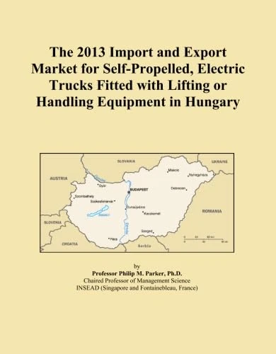 The 2013 Import and Export Market for Self-Propelled, Electric Trucks Fitted with Lifting or Handling Equipment in Hungary