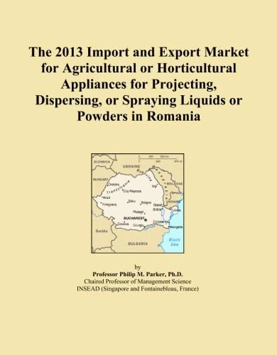 The 2013 Import and Export Market for Agricultural or Horticultural Appliances for Projecting, Dispersing, or Spraying Liquids or Powders in Romania