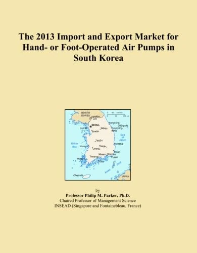 The 2013 Import and Export Market for Hand- or Foot-Operated Air Pumps in South Korea